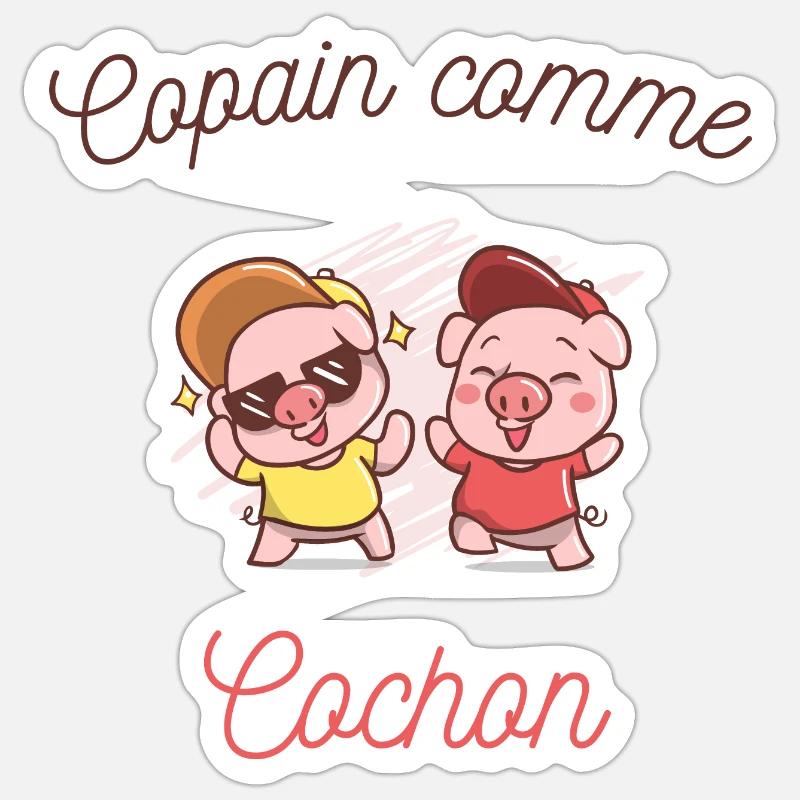 Copain comme cochon, expression, dessin cochon - Sticker taille S (10 x 10 cm) - blanc mat