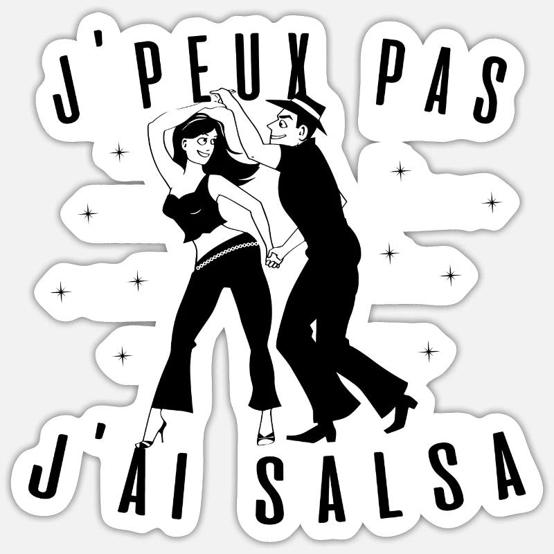 J peux pas j ai Salsa danse idée cadeau tshirt - Sticker taille S (10 x 10 cm) - blanc mat