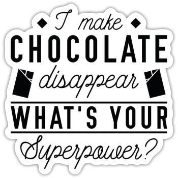 Je fais disparaître le chocolat - Sticker taille S (10 x 10 cm) - blanc mat - Devant