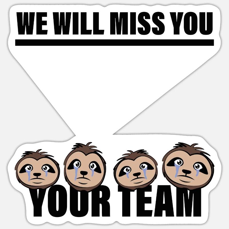 Arbejdskolleger farvel team siger - Sticker størrelse S (10 x 10 cm) - mat hvid