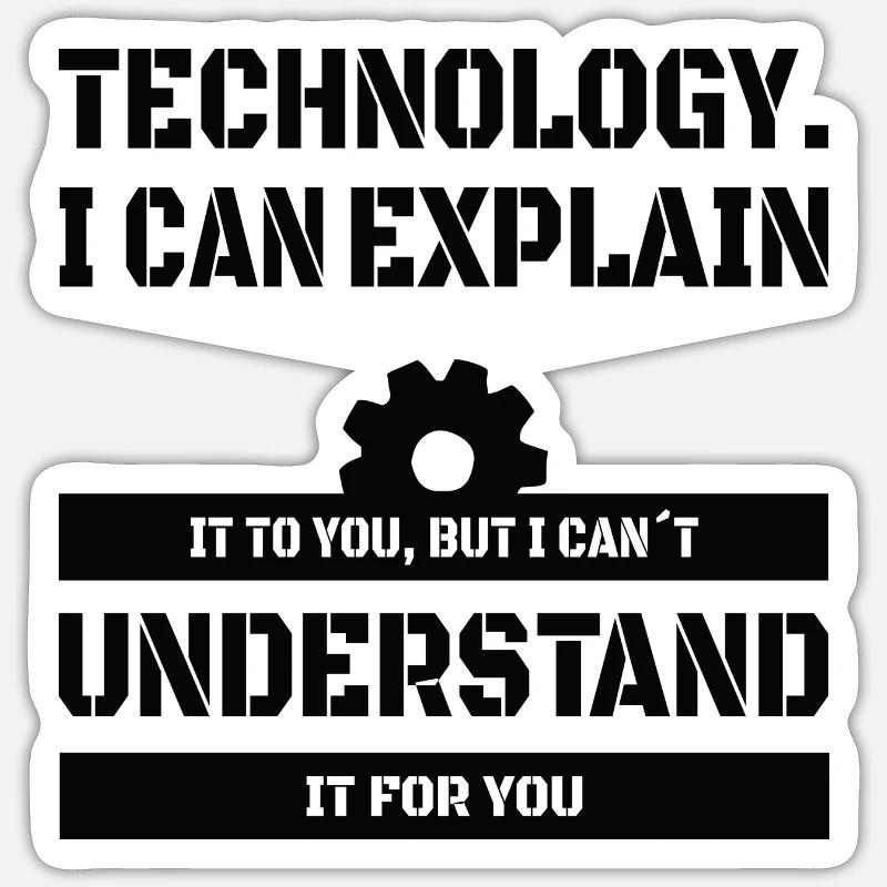 COMPUTER TEACHER: I Can Explain Technology Sticker size S (10 x 10 cm)