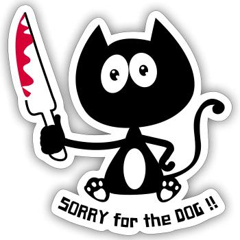 Murderous cat, killer cat, cat humor! - Sticker size S (10 x 10 cm) - white matte - Front