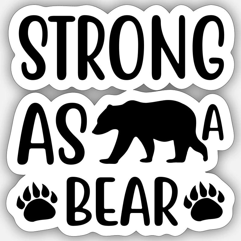 Strong as a bear Sticker Größe S (10 x 10 cm)