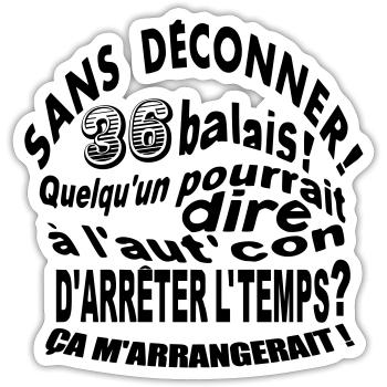 36 ans / anniversaire 36 ans / cadeau - Sticker taille S (10 x 10 cm) - blanc mat - Devant