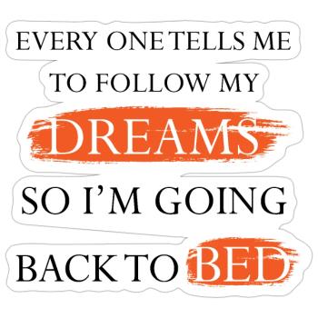 Me coucher pour suivre mes rêves - Sticker taille S (10 x 10 cm) - blanc mat - Devant