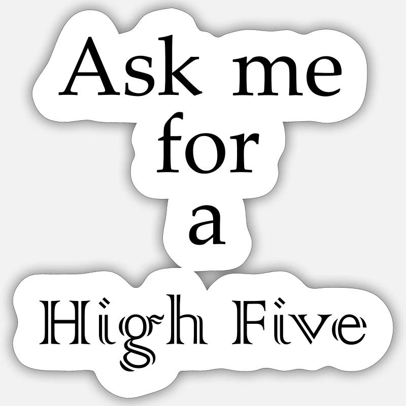 High Five - Schriftzug - Sticker Größe S (10 x 10 cm) - Mattweiß