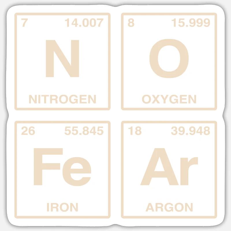 NO FEAR - with elements of the perdiode system Sticker size S (10 x 10 cm)
