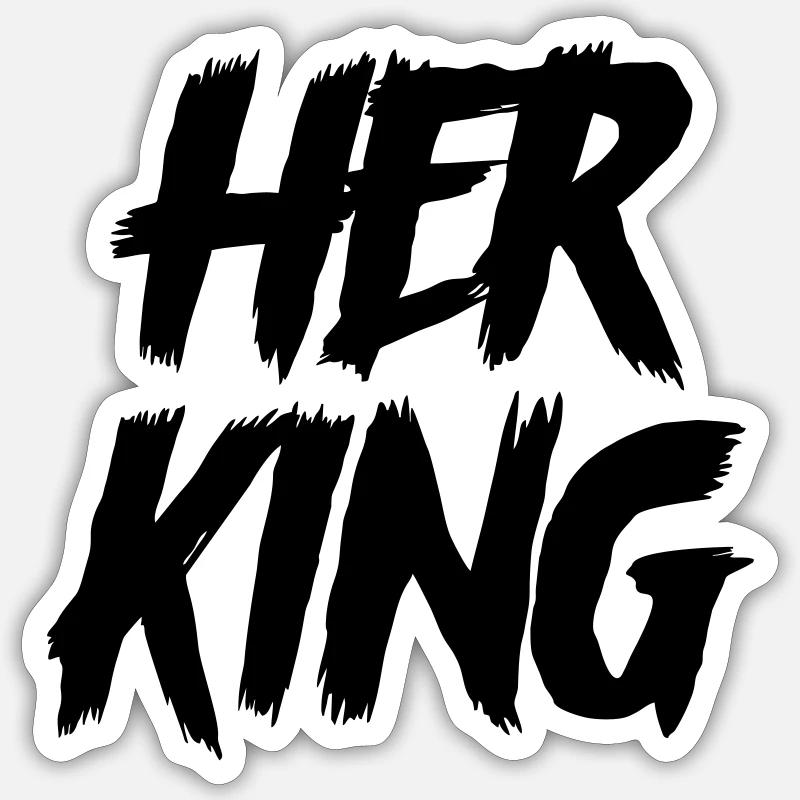 Her King Sticker size S (10 x 10 cm)