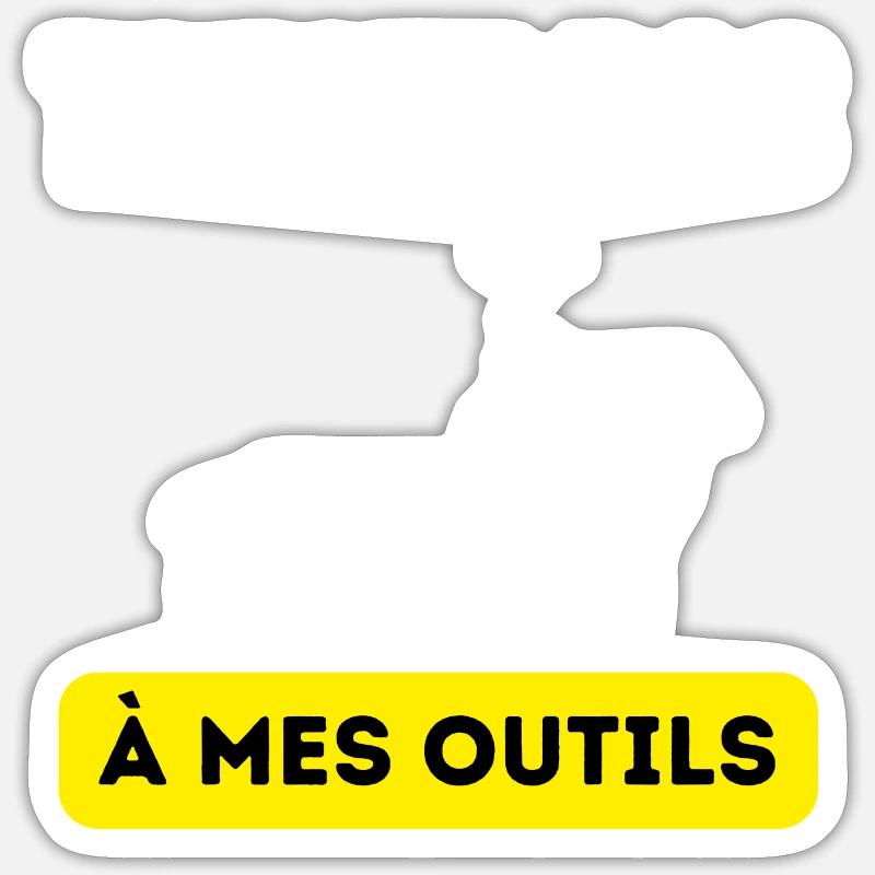 touche pas à mes outils Sticker taille S (10 x 10 cm)