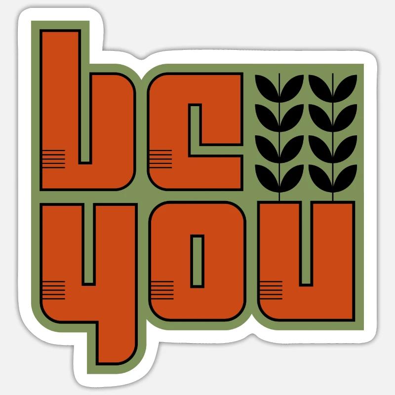 Sei du selbst - Sticker Größe S (10 x 10 cm) - Mattweiß