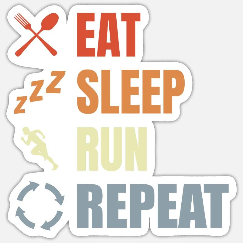 Eating, sleeping, running, repeating - Sticker size S (10 x 10 cm) - white matte