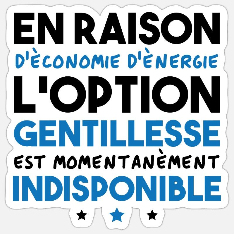 Option gentillesse indisponible - Sticker taille S (10 x 10 cm) - blanc mat