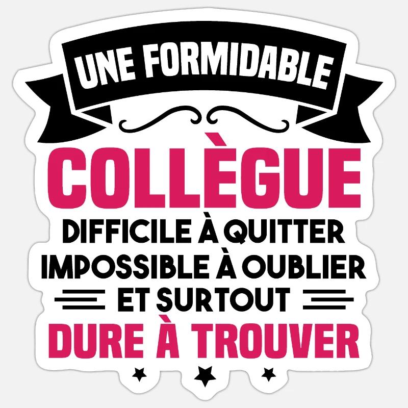 Une formidable collègue difficile Sticker taille S (10 x 10 cm)