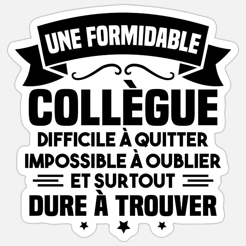Une formidable collègue difficile Sticker taille S (10 x 10 cm)
