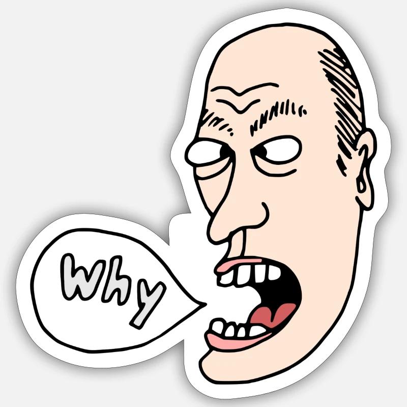 Why Sticker Größe S (10 x 10 cm)