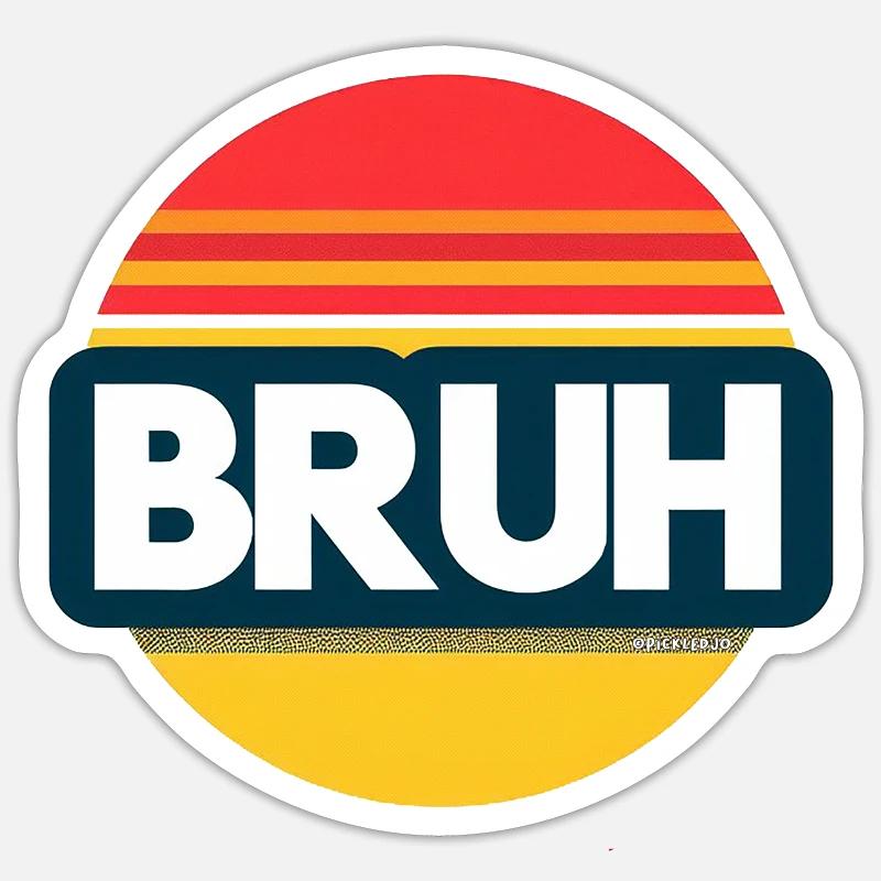 Bruh Coucher de soleil Sticker taille S (10 x 10 cm)