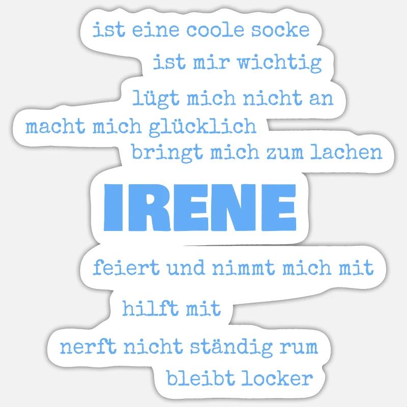 Irene come modi di dire - Sticker formato S (10 x 10 cm) - bianco opaco