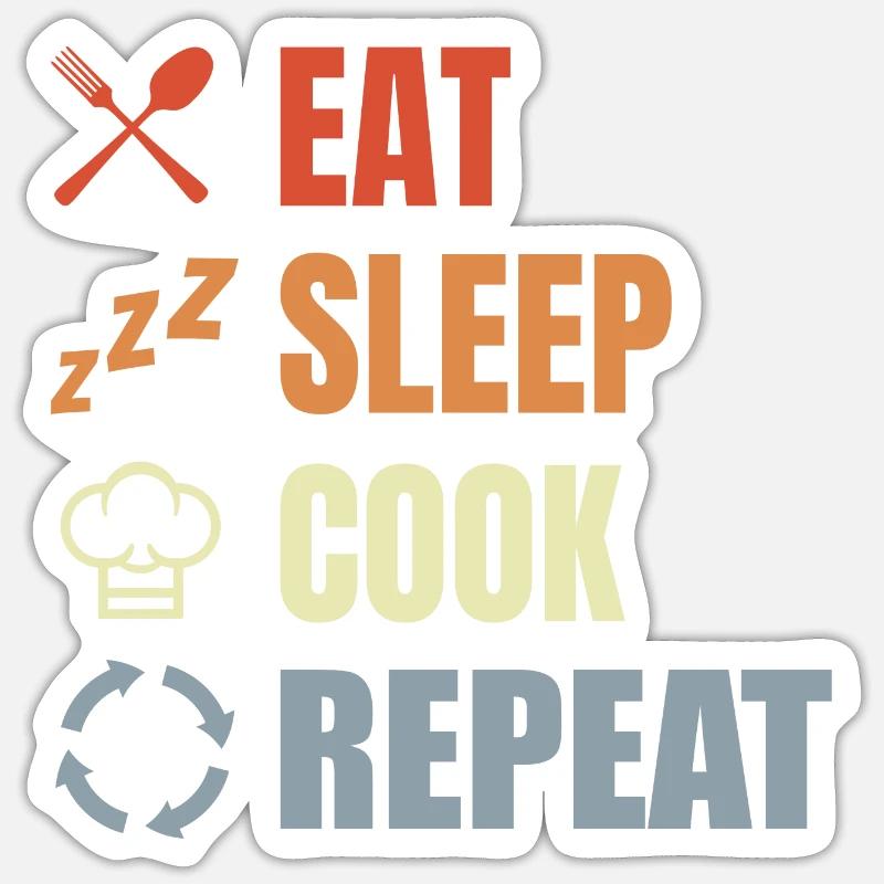 Manger, dormir, cuisiner, répéter Sticker taille S (10 x 10 cm)