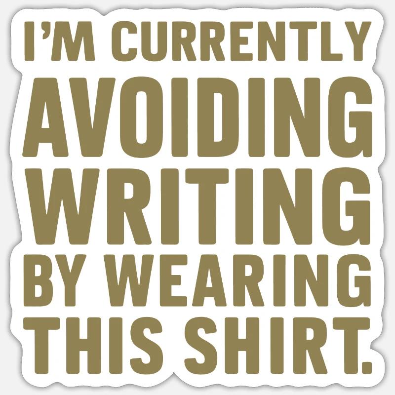 Writing Avoidance: The Confession - Sticker size S (10 x 10 cm) - white matte