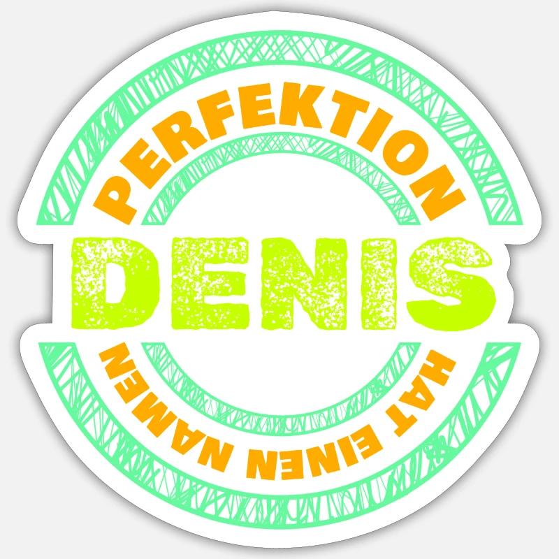 Denis as Denis Sticker size S (10 x 10 cm)
