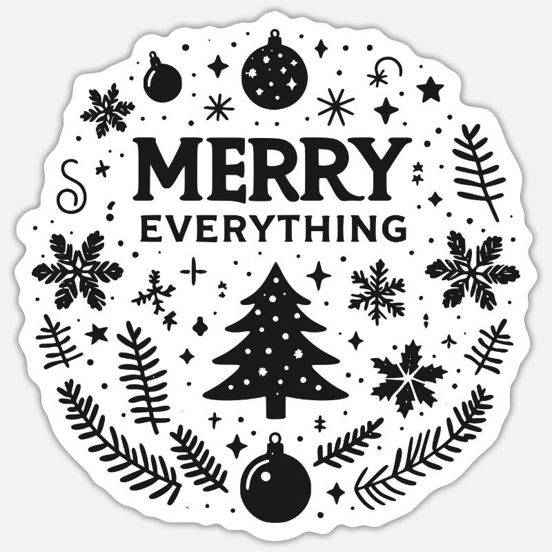 Merry Everything Sticker size S (10 x 10 cm)