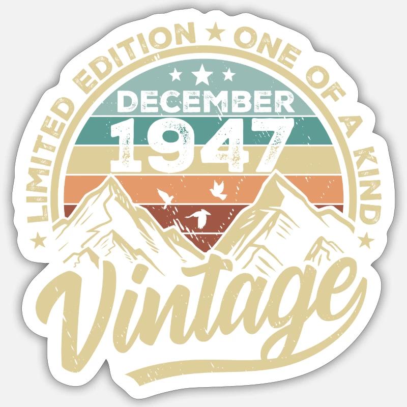 Original Dezember 1947 - 78. Geburtstag Geschenk - Sticker Größe S (10 x 10 cm) - Mattweiß