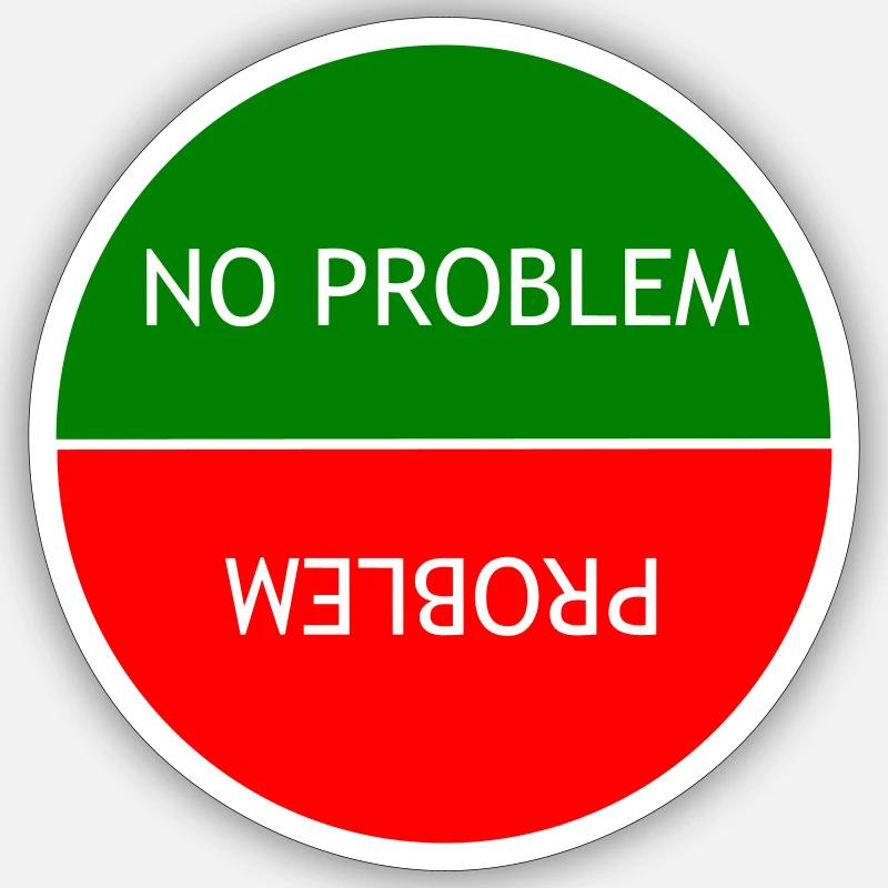Kein Problem vs. Problem Sticker Größe S (10 x 10 cm)