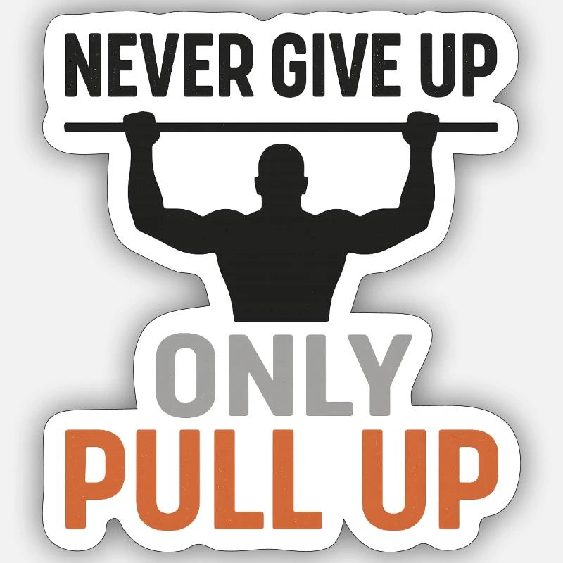 Calisthenics Pull Up Motivation Sticker Größe S (10 x 10 cm)