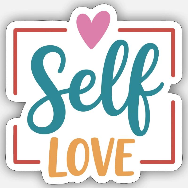 L’amour de soi - Sticker taille S (10 x 10 cm) - blanc mat