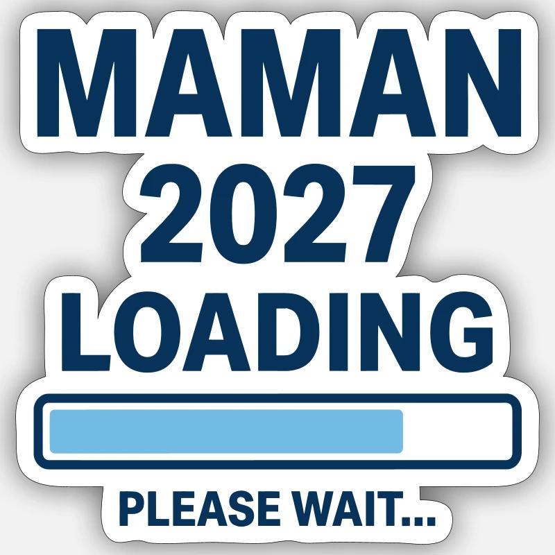 Design Maman 2027 Loading Grossesse - Sticker taille S (10 x 10 cm) - blanc mat