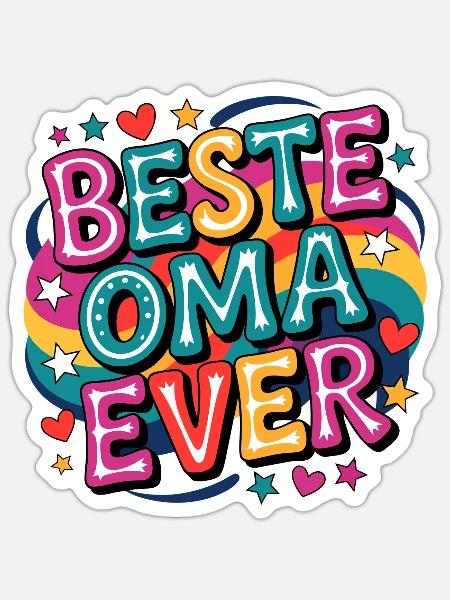 Beste Oma Ever - Sticker Größe S (10 x 10 cm) - Mattweiß
