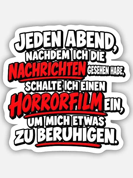 Abendhorrorfilm als Beruhigung - Sticker Größe S (10 x 10 cm) - Mattweiß