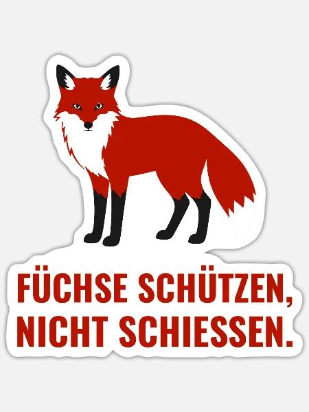 Füchse schützen, nicht schiessen - Sticker Größe S (10 x 10 cm) - Mattweiß