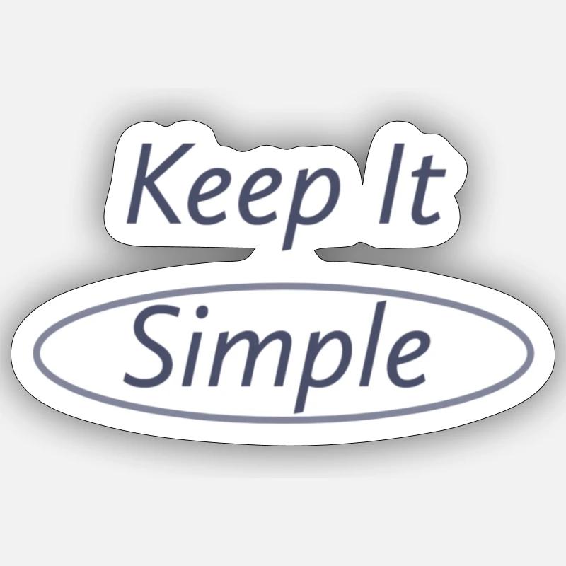 Keep it simple - Sticker Größe S (10 x 10 cm) - Mattweiß