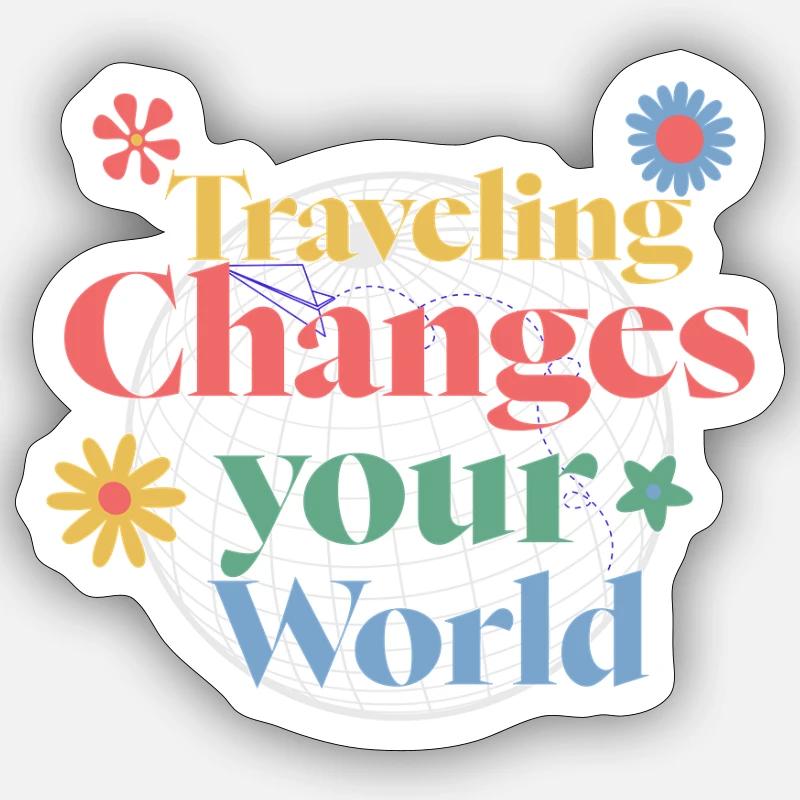 Travel changes your world - Sticker size S (10 x 10 cm) - white matte