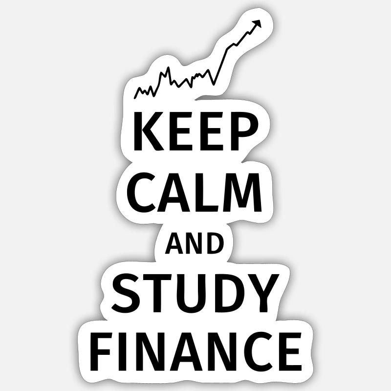 keep calm and study finance - Sticker Größe S (10 x 10 cm) - Mattweiß