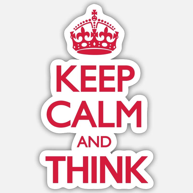 Keep Calm and Think - Sticker size S (10 x 10 cm) - white matte