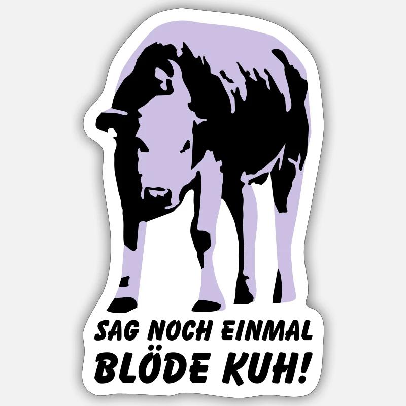 Dumme Kuh? - Sticker Größe S (10 x 10 cm) - Mattweiß