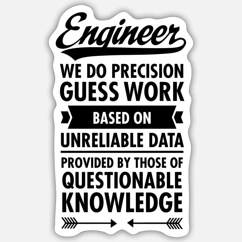 Engineer... - Sticker size S (10 x 10 cm) - white matte