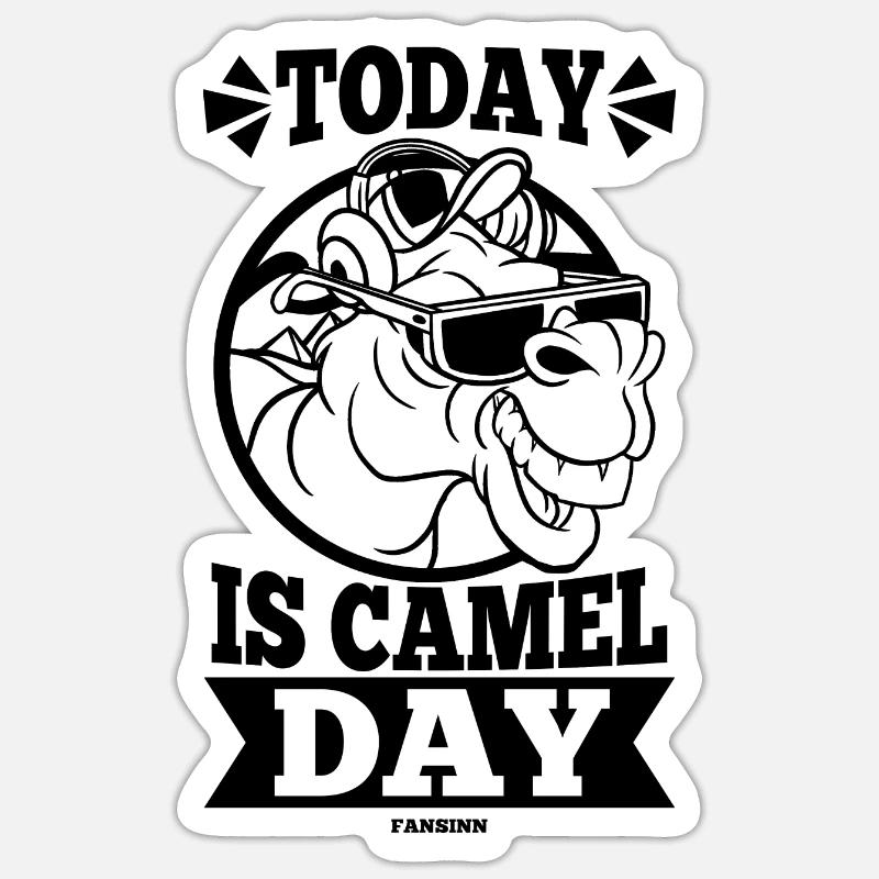 Today Is Camel Day - Sticker Größe S (10 x 10 cm) - Mattweiß
