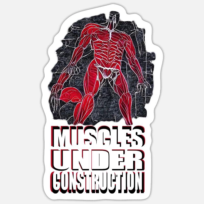 Muscles Under Construction - Sticker size S (10 x 10 cm) - white matte