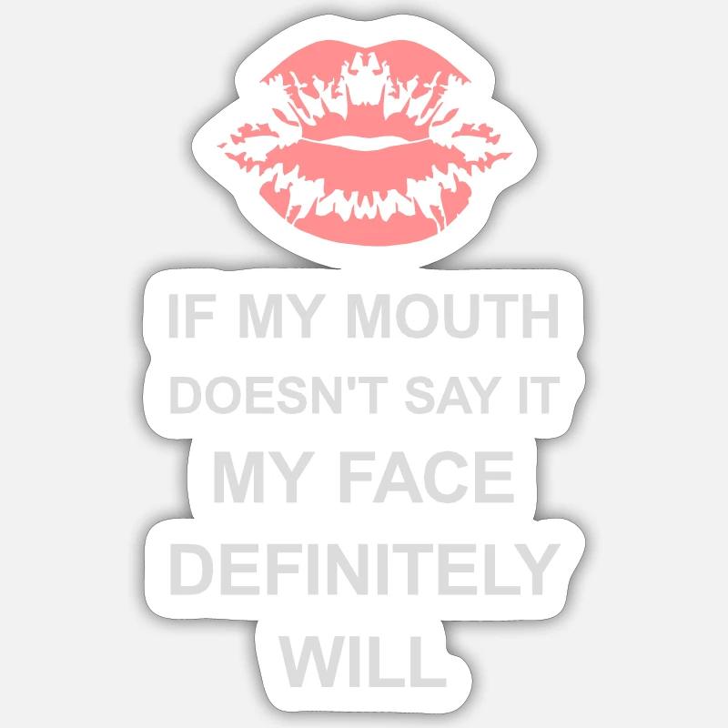Mon visage le fera certainement Sticker taille S (10 x 10 cm)