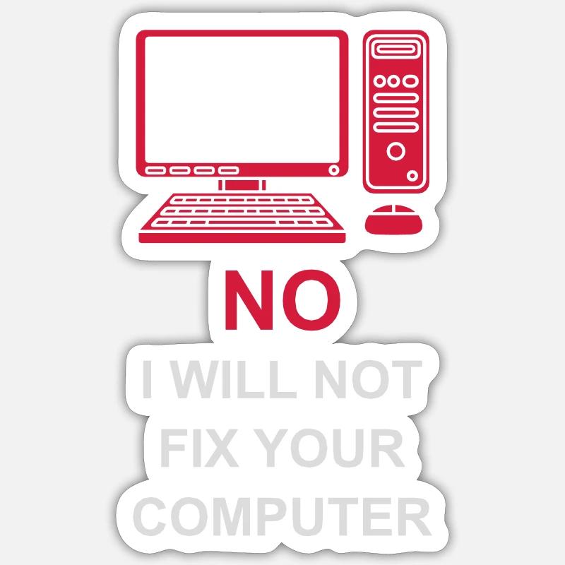 not fix your computer - Sticker Größe S (10 x 10 cm) - Mattweiß