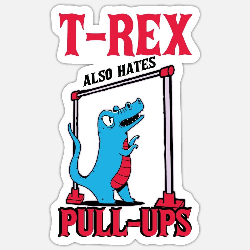 T-Rex Pull-Ups Sticker size S (10 x 10 cm)