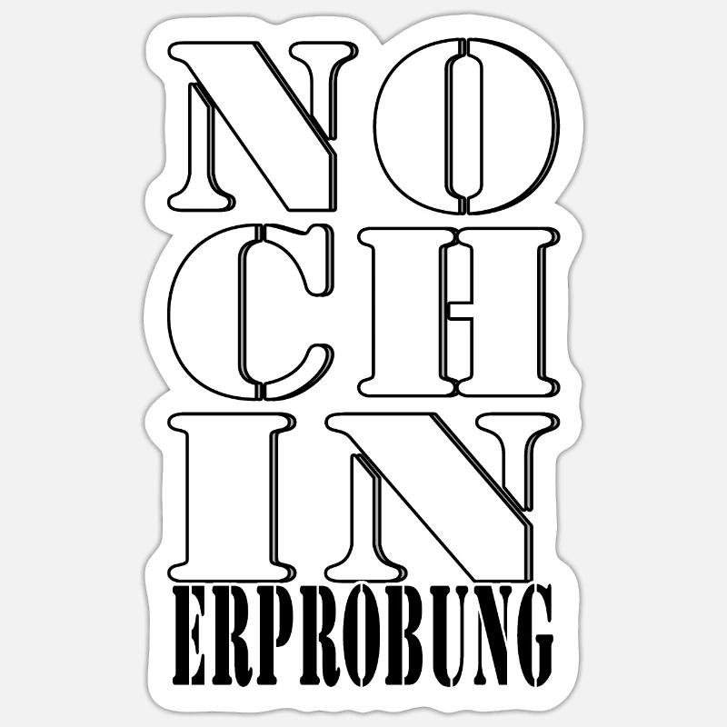 noch in Erprobung Probe Test Versuch - Sticker Größe S (10 x 10 cm) - Mattweiß