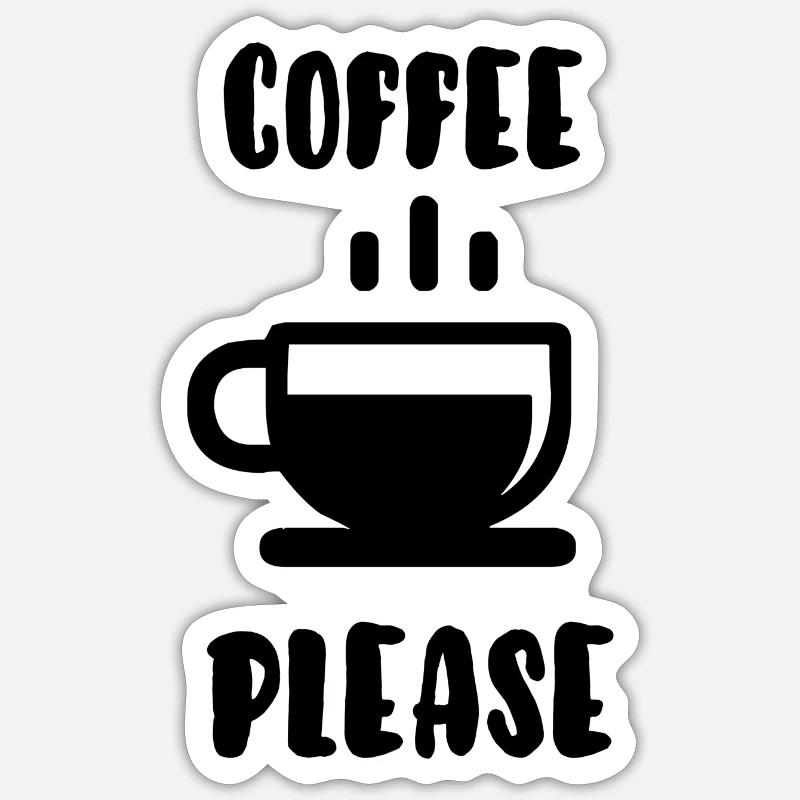 Coffee please - Sticker size S (10 x 10 cm) - white matte