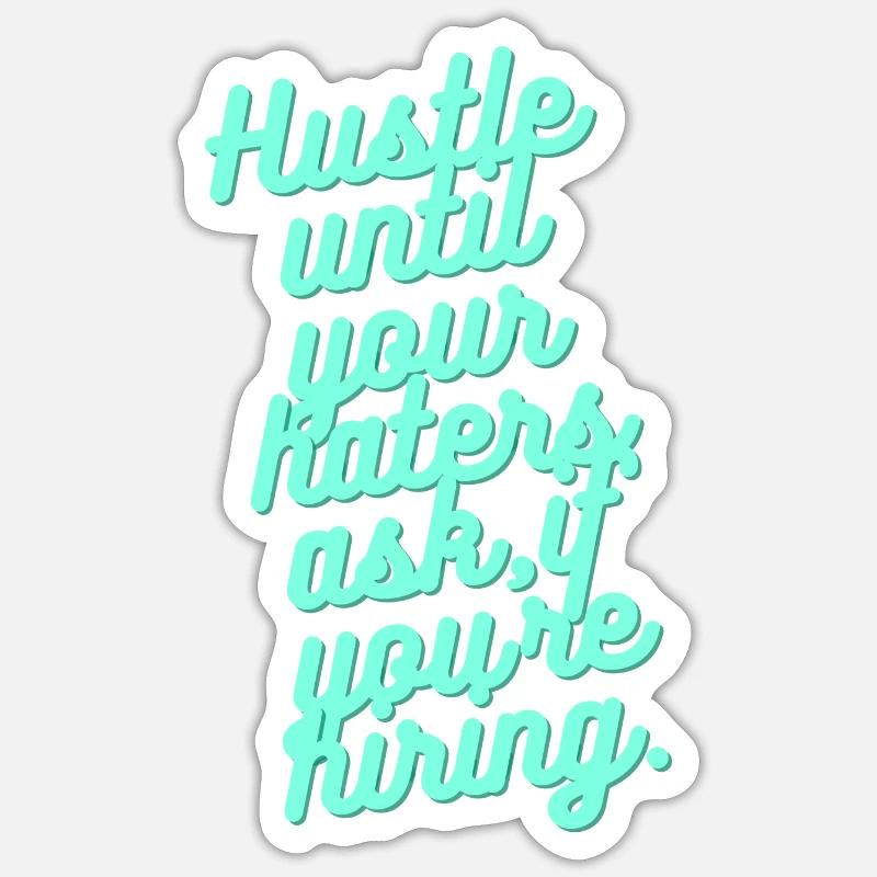 Hustle - Sticker size S (10 x 10 cm) - white matte