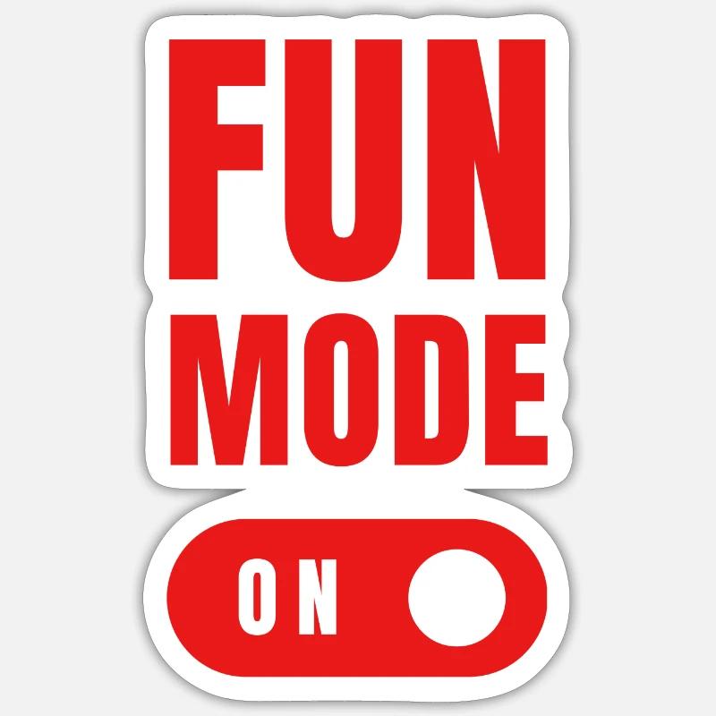 Fun mode on Sticker Größe S (10 x 10 cm)