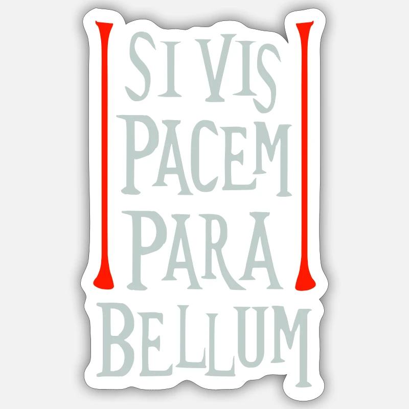 Si Vis Pacem Para Bellum - Sticker Größe S (10 x 10 cm) - Mattweiß