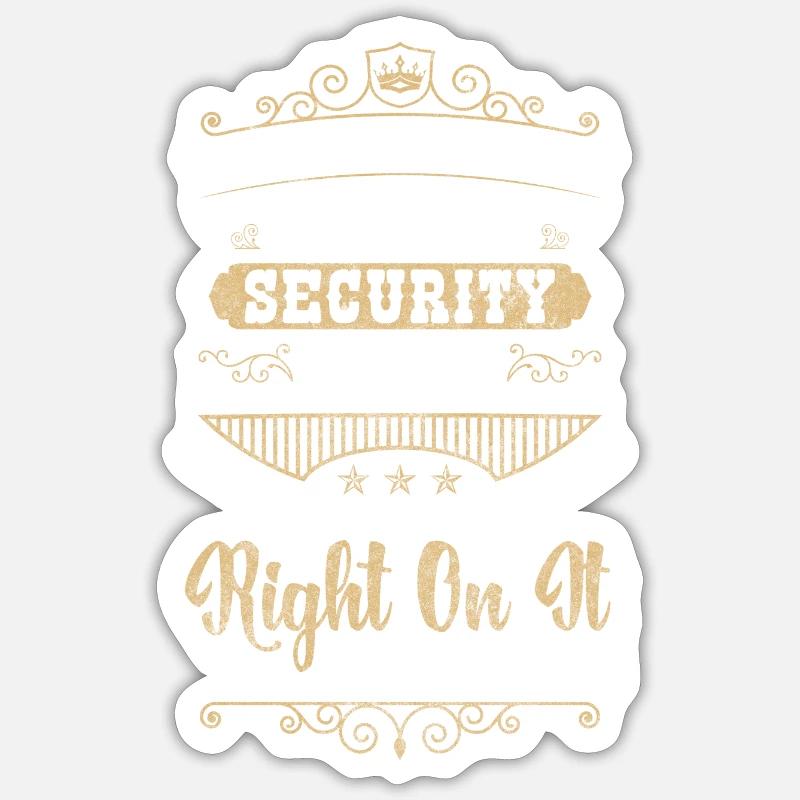 Security Pförtner Beruf Aufpassen - Sticker Größe S (10 x 10 cm) - Mattweiß